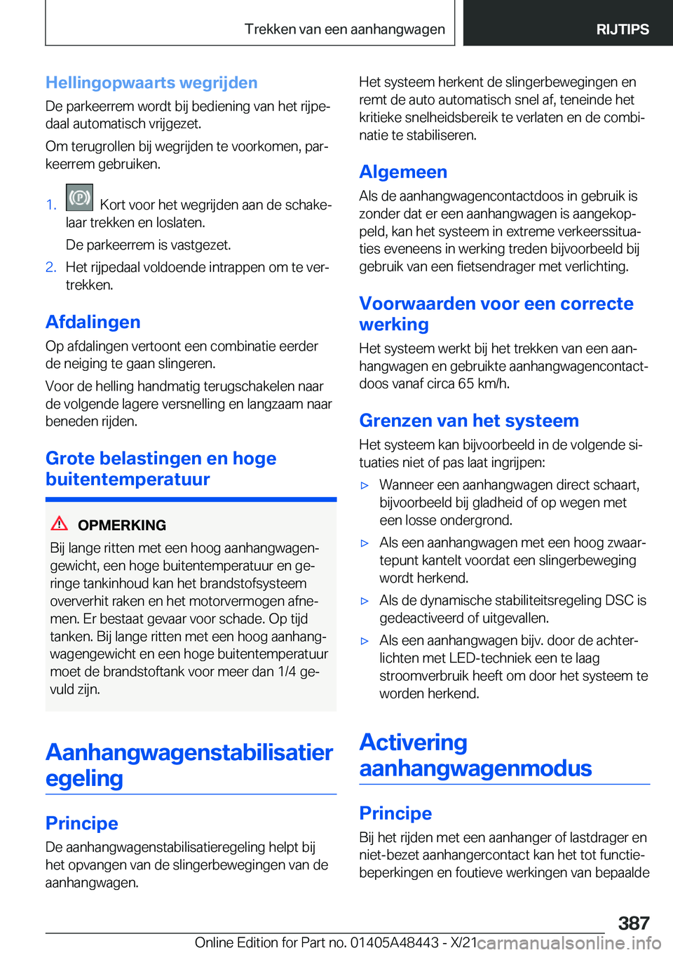 BMW X7 2022  Instructieboekjes (in Dutch) �H�e�l�l�i�n�g�o�p�w�a�a�r�t�s��w�e�g�r�i�j�d�e�n�D�e��p�a�r�k�e�e�r�r�e�m��w�o�r�d�t��b�i�j��b�e�d�i�e�n�i�n�g��v�a�n��h�e�t��r�i�j�p�ej�d�a�a�l��a�u�t�o�m�a�t�i�s�c�h��v�r�i�j�g�e�z�e�t�.