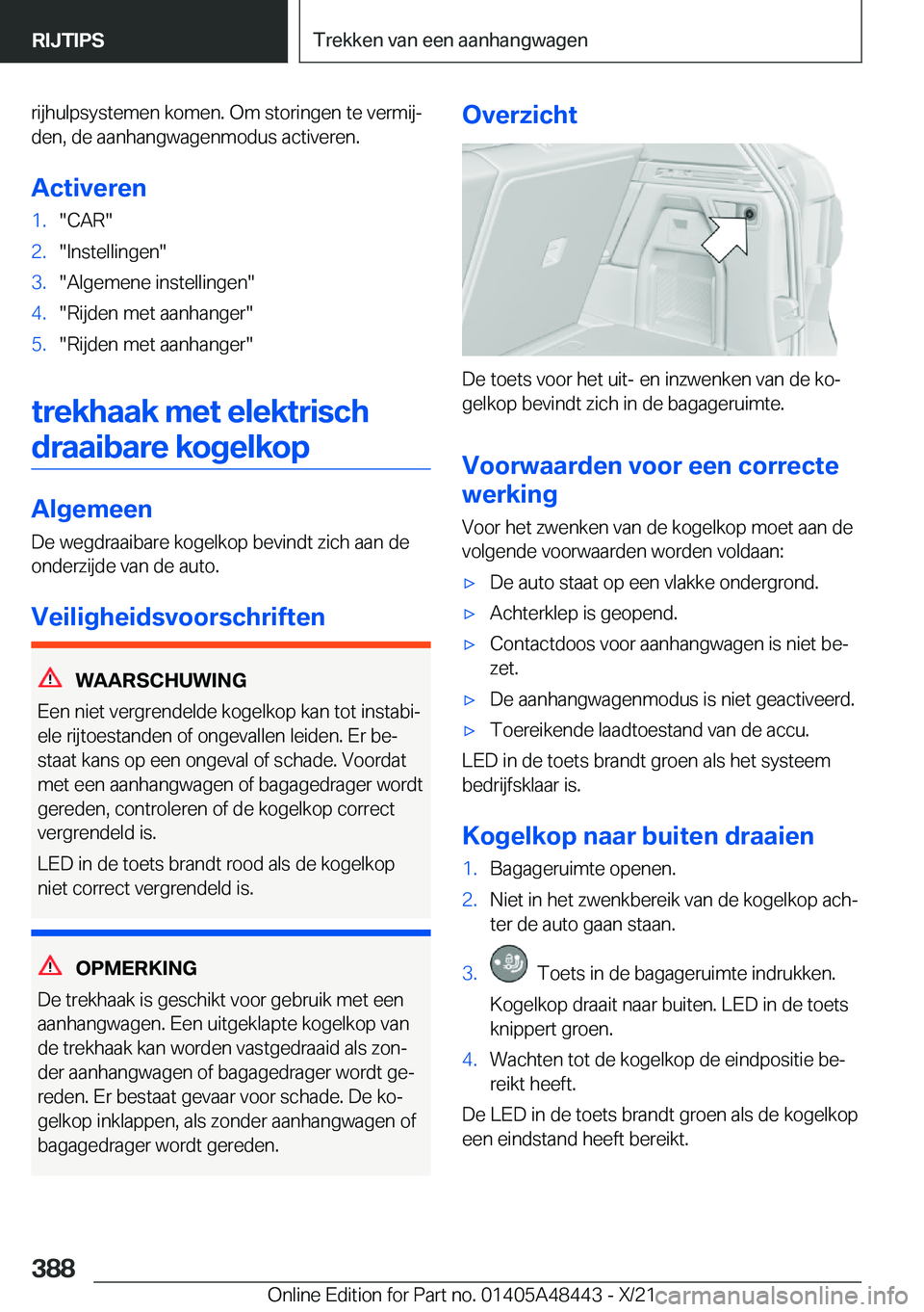 BMW X7 2022  Instructieboekjes (in Dutch) �r�i�j�h�u�l�p�s�y�s�t�e�m�e�n��k�o�m�e�n�.��O�m��s�t�o�r�i�n�g�e�n��t�e��v�e�r�m�i�jj
�d�e�n�,��d�e��a�a�n�h�a�n�g�w�a�g�e�n�m�o�d�u�s��a�c�t�i�v�e�r�e�n�.
�A�c�t�i�v�e�r�e�n�1�.��C�A�R��2