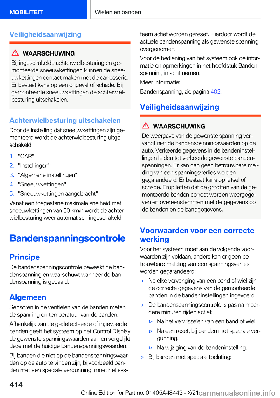 BMW X7 2022  Instructieboekjes (in Dutch) �V�e�i�l�i�g�h�e�i�d�s�a�a�n�w�i�j�z�i�n�g
�W�A�A�R�S�C�H�U�W�I�N�G
�B�i�j��i�n�g�e�s�c�h�a�k�e�l�d�e��a�c�h�t�e�r�w�i�e�l�b�e�s�t�u�r�i�n�g��e�n��g�ej
�m�o�n�t�e�e�r�d�e��s�n�e�e�u�w�k�e�t�t�i�