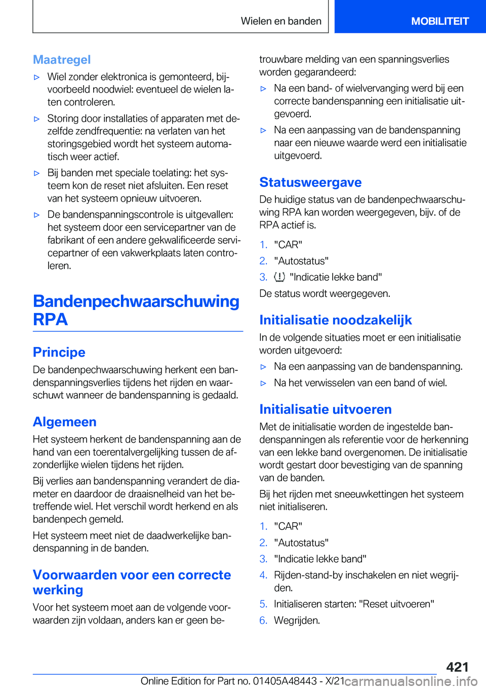 BMW X7 2022  Instructieboekjes (in Dutch) �M�a�a�t�r�e�g�e�l'x�W�i�e�l��z�o�n�d�e�r��e�l�e�k�t�r�o�n�i�c�a��i�s��g�e�m�o�n�t�e�e�r�d�,��b�i�jj
�v�o�o�r�b�e�e�l�d��n�o�o�d�w�i�e�l�:��e�v�e�n�t�u�e�e�l��d�e��w�i�e�l�e�n��l�aj
�t