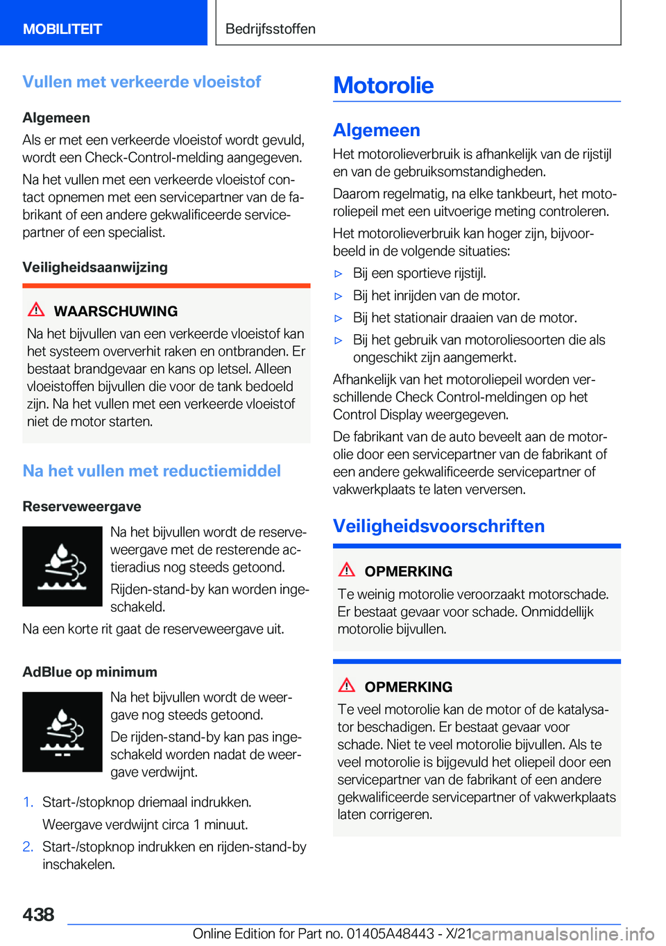 BMW X7 2022  Instructieboekjes (in Dutch) �V�u�l�l�e�n��m�e�t��v�e�r�k�e�e�r�d�e��v�l�o�e�i�s�t�o�f
�A�l�g�e�m�e�e�n
�A�l�s��e�r��m�e�t��e�e�n��v�e�r�k�e�e�r�d�e��v�l�o�e�i�s�t�o�f��w�o�r�d�t��g�e�v�u�l�d�,
�w�o�r�d�t��e�e�n��C�h�