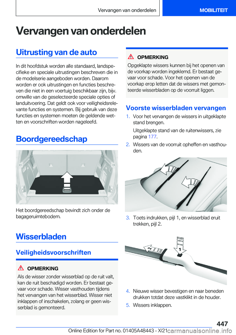 BMW X7 2022  Instructieboekjes (in Dutch) �V�e�r�v�a�n�g�e�n��v�a�n��o�n�d�e�r�d�e�l�e�n�U�i�t�r�u�s�t�i�n�g��v�a�n��d�e��a�u�t�o
�I�n��d�i�t��h�o�o�f�d�s�t�u�k��w�o�r�d�e�n��a�l�l�e��s�t�a�n�d�a�a�r�d�,��l�a�n�d�s�p�ej�c�i�f�i�e�