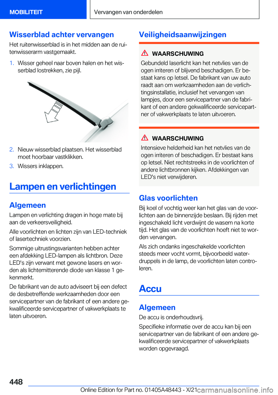 BMW X7 2022  Instructieboekjes (in Dutch) �W�i�s�s�e�r�b�l�a�d��a�c�h�t�e�r��v�e�r�v�a�n�g�e�n�H�e�t��r�u�i�t�e�n�w�i�s�s�e�r�b�l�a�d��i�s��i�n��h�e�t��m�i�d�d�e�n��a�a�n��d�e��r�u�ij�t�e�n�w�i�s�s�e�r�a�r�m��v�a�s�t�g�e�m�a�a�k�t
