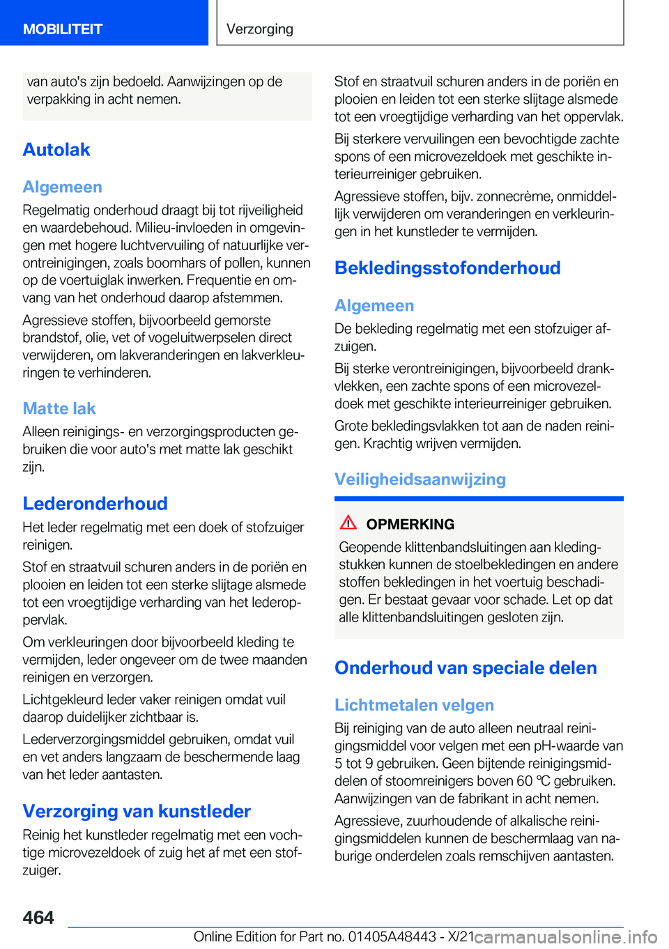 BMW X7 2022  Instructieboekjes (in Dutch) �v�a�n��a�u�t�o�'�s��z�i�j�n��b�e�d�o�e�l�d�.��A�a�n�w�i�j�z�i�n�g�e�n��o�p��d�e�v�e�r�p�a�k�k�i�n�g��i�n��a�c�h�t��n�e�m�e�n�.
�A�u�t�o�l�a�k
�A�l�g�e�m�e�e�n
�R�e�g�e�l�m�a�t�i�g��o�n�