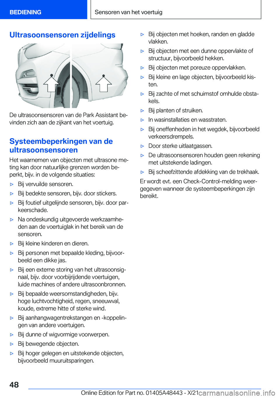 BMW X7 2022  Instructieboekjes (in Dutch) �U�l�t�r�a�s�o�o�n�s�e�n�s�o�r�e�n��z�i�j�d�e�l�i�n�g�s
�D�e��u�l�t�r�a�s�o�o�n�s�e�n�s�o�r�e�n��v�a�n��d�e��P�a�r�k��A�s�s�i�s�t�a�n�t��b�ej
�v�i�n�d�e�n��z�i�c�h��a�a�n��d�e��z�i�j�k�a�n
