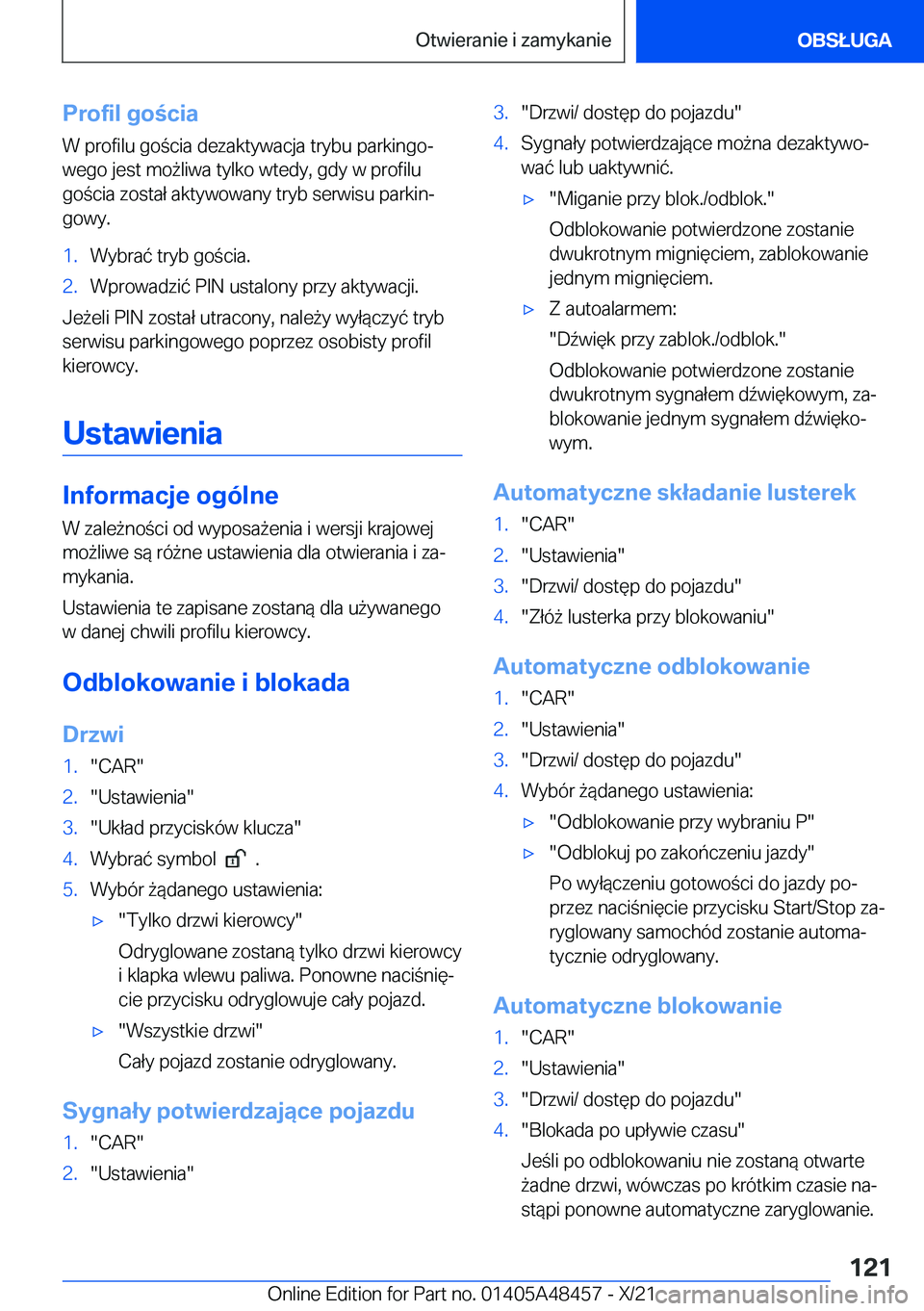 BMW X7 2022  Instrukcja obsługi (in Polish) �P�r�o�f�i�l��g�o�c�i�a�W��p�r�o�f�i�l�u��g�o�c�i�a��d�e�z�a�k�t�y�w�a�c�j�a��t�r�y�b�u��p�a�r�k�i�n�g�oj�w�e�g�o��j�e�s�t��m�o9�l�i�w�a��t�y�l�k�o��w�t�e�d�y�,��g�d�y��w��p�r�o�f�i