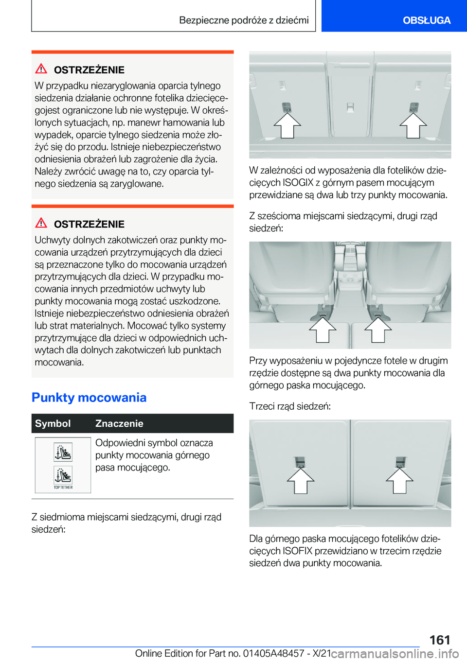BMW X7 2022  Instrukcja obsługi (in Polish) �O�S�T�R�Z�E8�E�N�I�E
�W��p�r�z�y�p�a�d�k�u��n�i�e�z�a�r�y�g�l�o�w�a�n�i�a��o�p�a�r�c�i�a��t�y�l�n�e�g�o �s�i�e�d�z�e�n�i�a��d�z�i�a�ł�a�n�i�e��o�c�h�r�o�n�n�e��f�o�t�e�l�i�k�a��d�z�i�e�c�i�