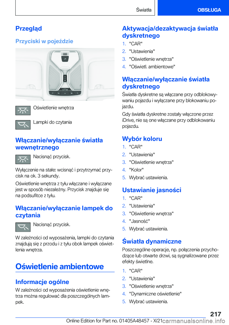 BMW X7 2022  Instrukcja obsługi (in Polish) �P�r�z�e�g�l�ą�d�P�r�z�y�c�i�s�k�i��w��p�o�j�e7�d�z�i�e
�O�w�i�e�t�l�e�n�i�e��w�n�