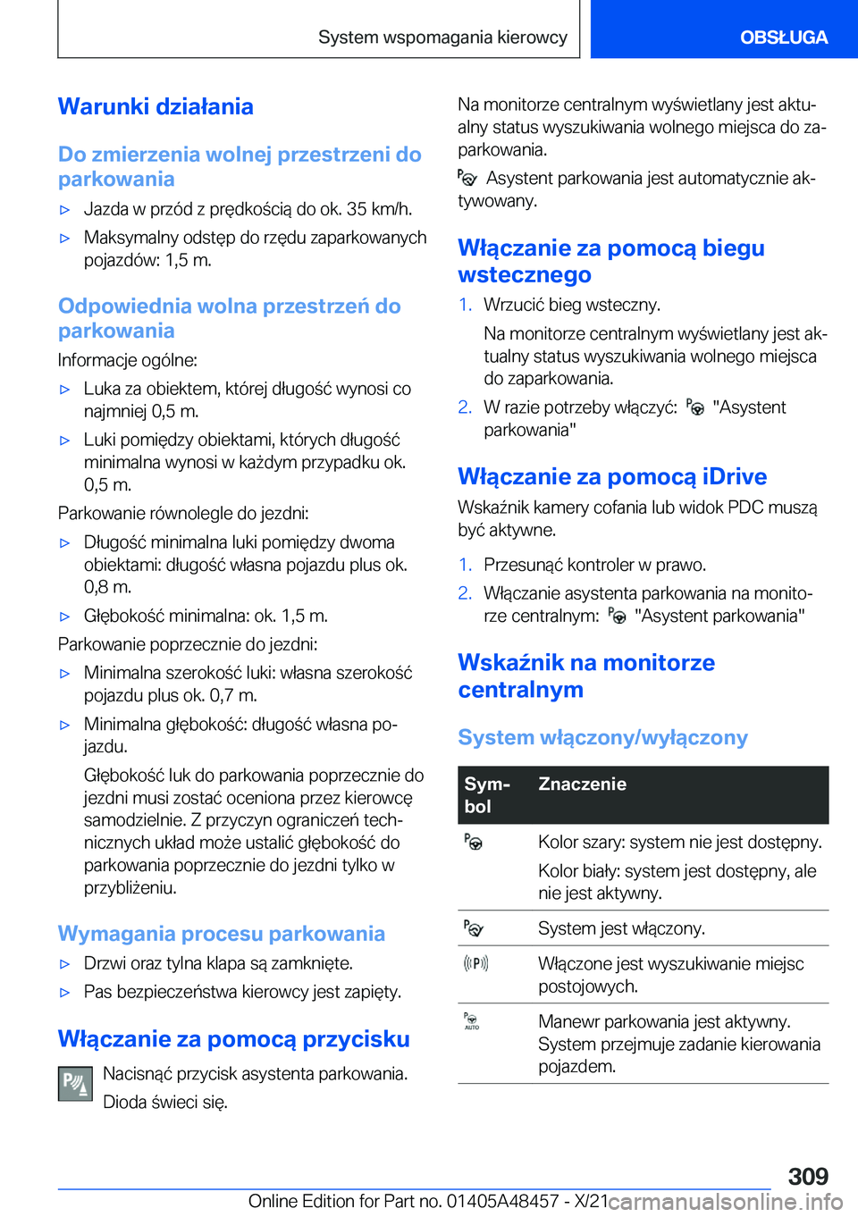 BMW X7 2022  Instrukcja obsługi (in Polish) �W�a�r�u�n�k�i��d�z�i�a�ł�a�n�i�a�D�o��z�m�i�e�r�z�e�n�i�a��w�o�l�n�e�j��p�r�z�e�s�t�r�z�e�n�i��d�o
�p�a�r�k�o�w�a�n�i�a'x�J�a�z�d�a��w��p�r�z�