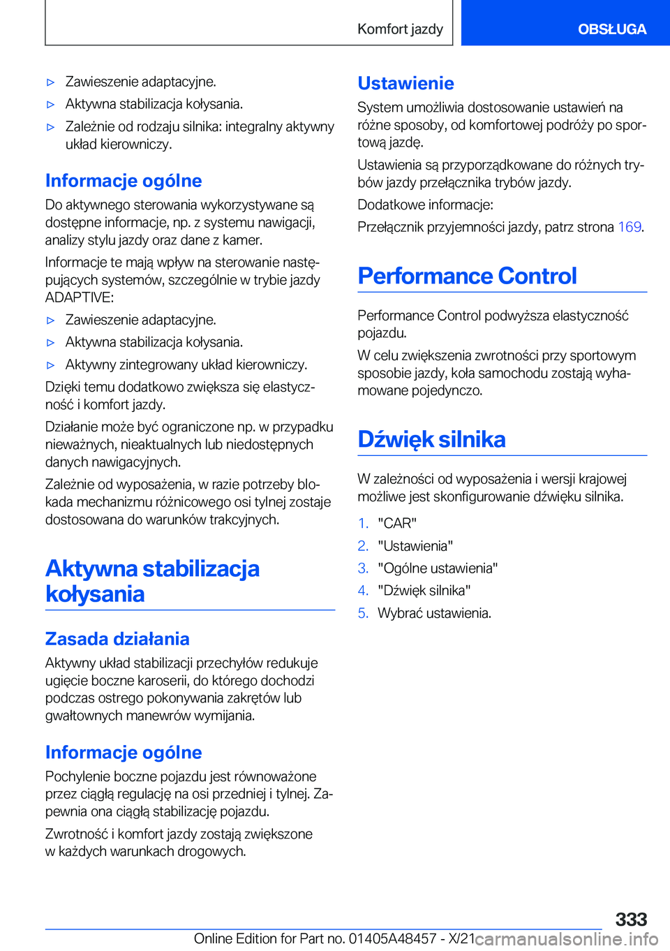 BMW X7 2022  Instrukcja obsługi (in Polish) 'x�Z�a�w�i�e�s�z�e�n�i�e��a�d�a�p�t�a�c�y�j�n�e�.'x�A�k�t�y�w�n�a��s�t�a�b�i�l�i�z�a�c�j�a��k�o�ł�y�s�a�n�i�a�.'x�Z�a�l�e9�n�i�e��o�d��r�o�d�z�a�j�u��s�i�l�n�i�k�a�:��i�n�t�e�g�r�