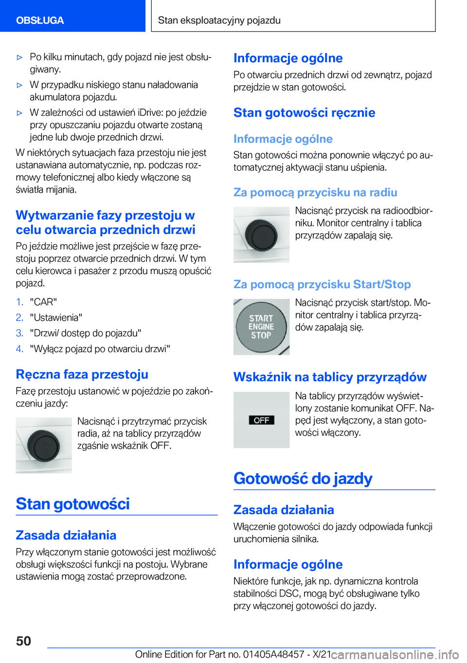 BMW X7 2022  Instrukcja obsługi (in Polish) 'x�P�o��k�i�l�k�u��m�i�n�u�t�a�c�h�,��g�d�y��p�o�j�a�z�d��n�i�e��j�e�s�t��o�b�s�ł�uj
�g�i�w�a�n�y�.'x�W��p�r�z�y�p�a�d�k�u��n�i�s�k�i�e�g�o��s�t�a�n�u��n�a�ł�a�d�o�w�a�n�i�a �a�k