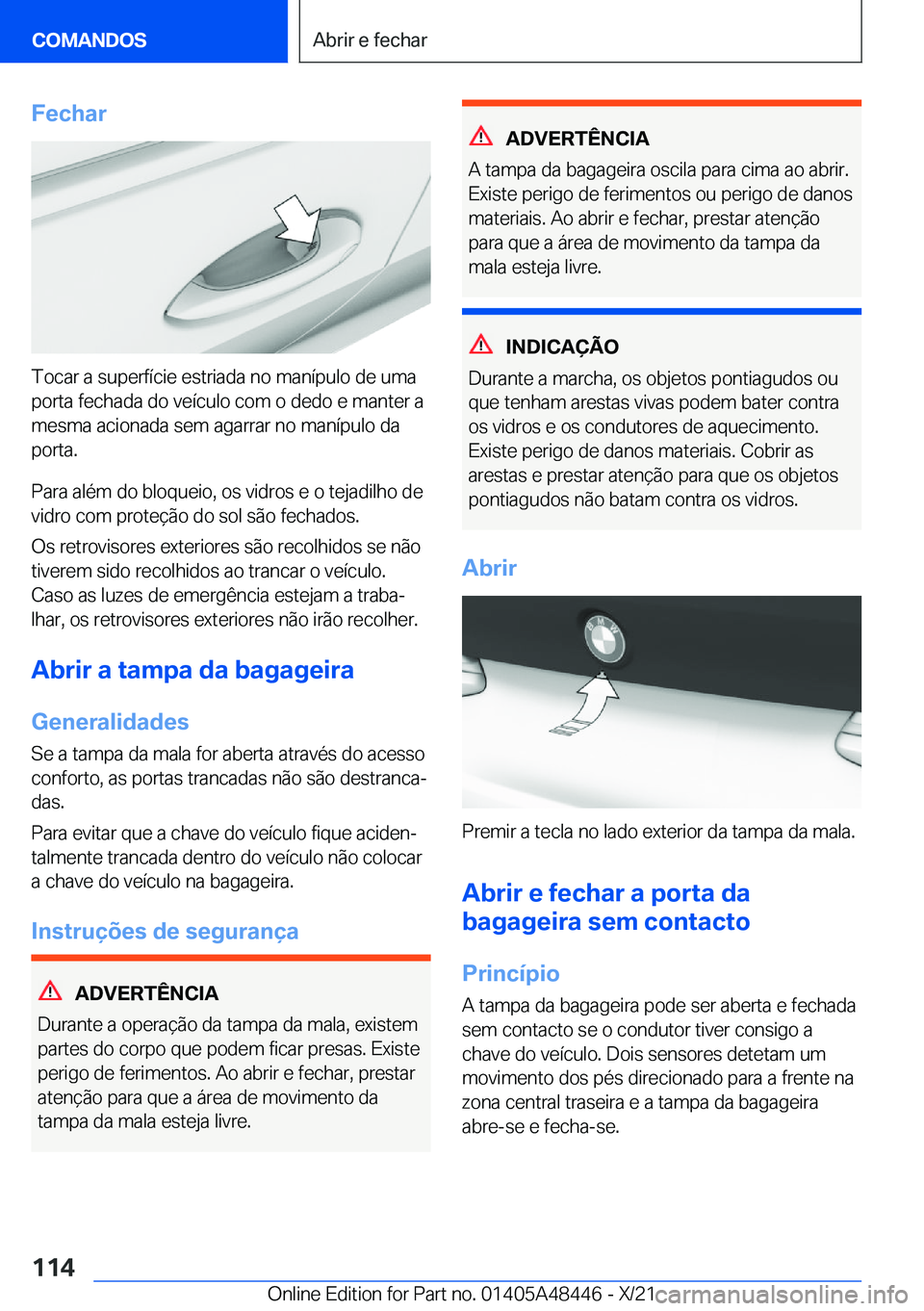 BMW X7 2022  Manual do condutor (in Portuguese) �F�e�c�h�a�r
�T�o�c�a�r��a��s�u�p�e�r�f�