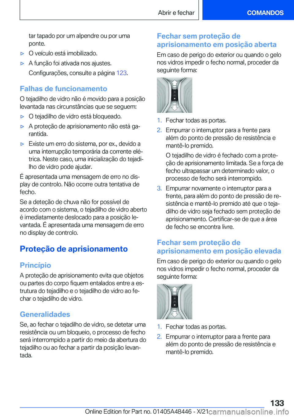 BMW X7 2022  Manual do condutor (in Portuguese) �t�a�r��t�a�p�a�d�o��p�o�r��u�m��a�l�p�e�n�d�r�e��o�u��p�o�r��u�m�a
�p�o�n�t�e�.x�O��v�e�