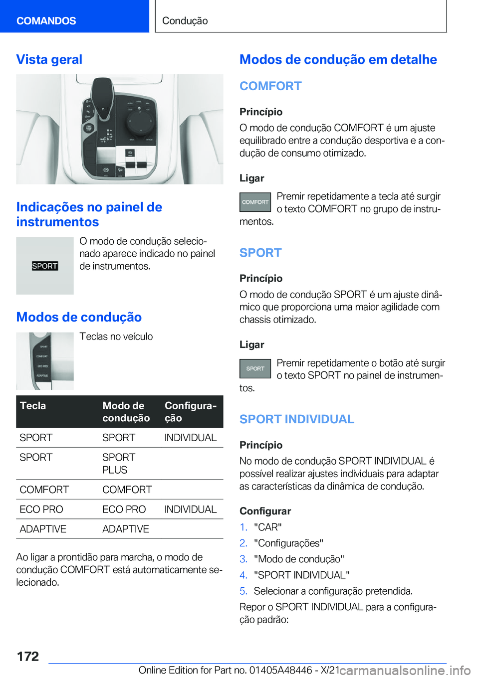 BMW X7 2022  Manual do condutor (in Portuguese) �V�i�s�t�a��g�e�r�a�l
�I�n�d�i�c�a�