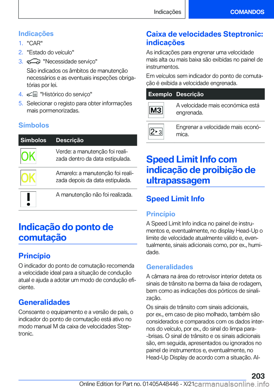 BMW X7 2022  Manual do condutor (in Portuguese) �I�n�d�i�c�a�