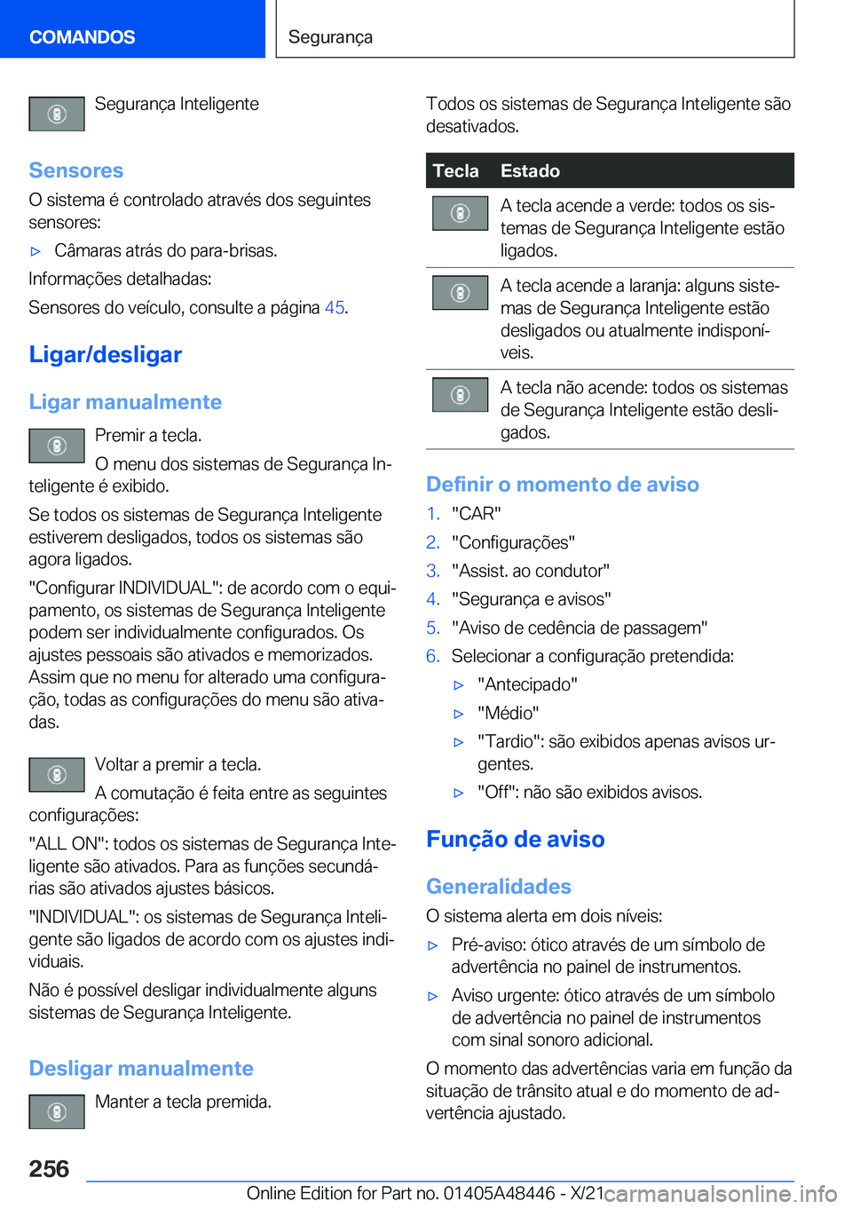 BMW X7 2022  Manual do condutor (in Portuguese) �S�e�g�u�r�a�n�
