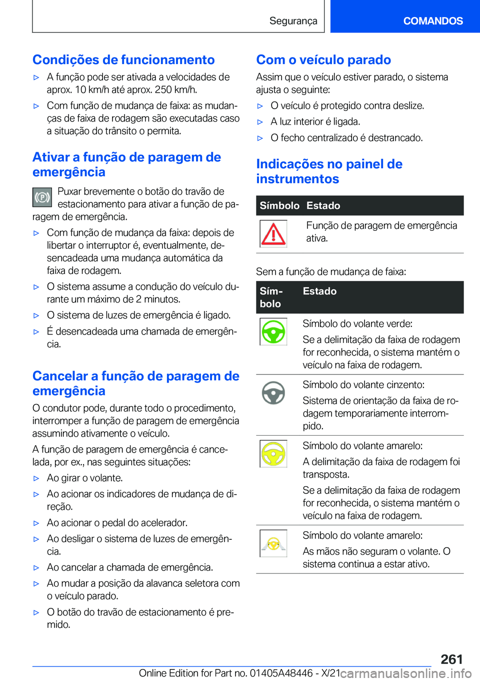 BMW X7 2022  Manual do condutor (in Portuguese) �C�o�n�d�i�