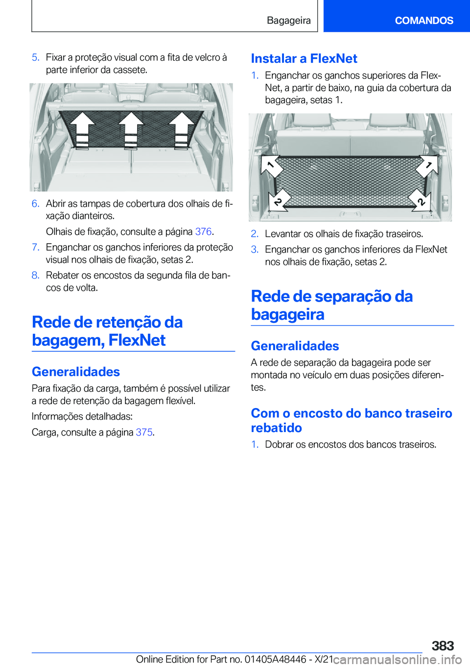 BMW X7 2022  Manual do condutor (in Portuguese) �5�.�F�i�x�a�r��a��p�r�o�t�e�