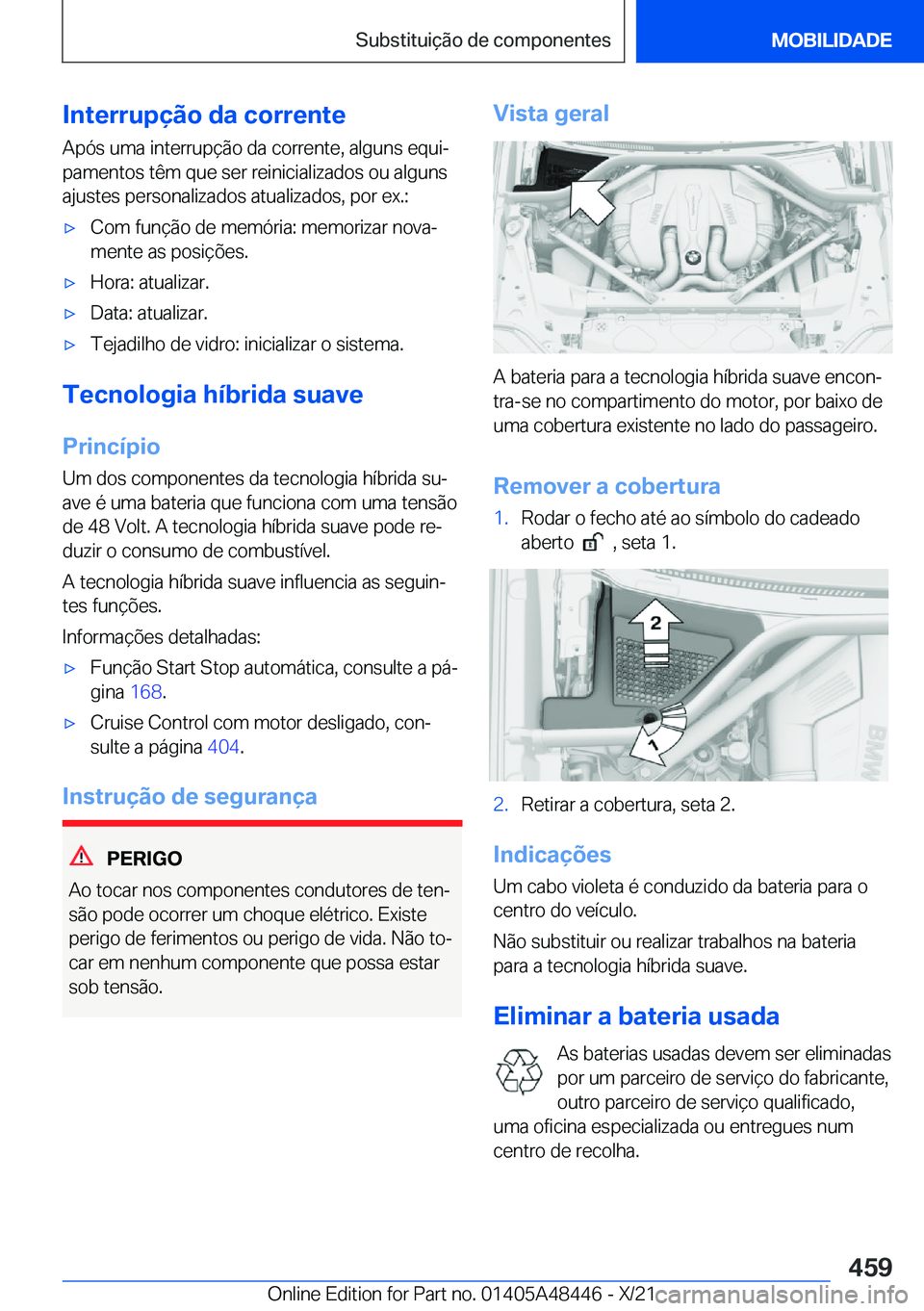 BMW X7 2022  Manual do condutor (in Portuguese) �I�n�t�e�r�r�u�p�