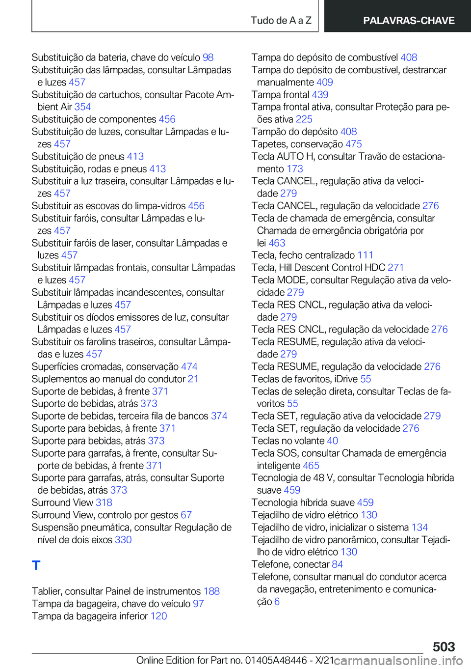 BMW X7 2022  Manual do condutor (in Portuguese) �S�u�b�s�t�i�t�u�i�
