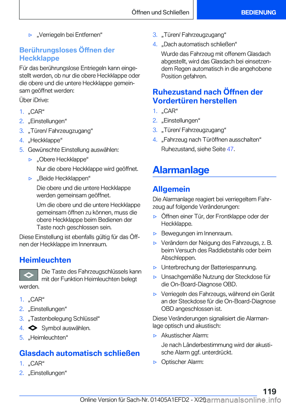 BMW X7 2021  Betriebsanleitungen (in German) xx�V�e�r�r�i�e�g�e�l�n��b�e�i��E�n�t�f�e�r�n�e�nv
�B�e�r�