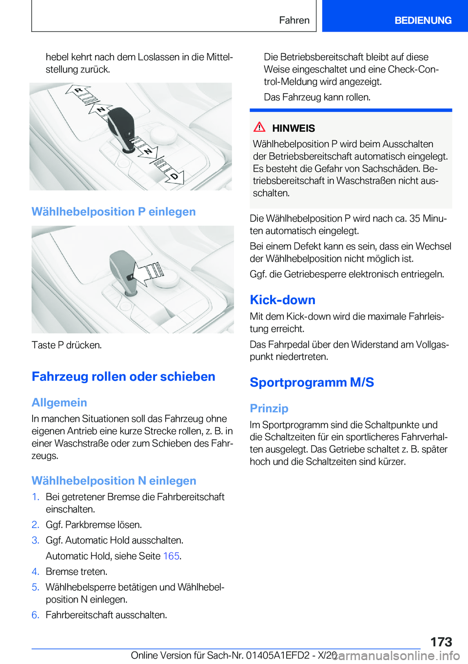 BMW X7 2021  Betriebsanleitungen (in German) �h�e�b�e�l��k�e�h�r�t��n�a�c�h��d�e�m��L�o�s�l�a�s�s�e�n��i�n��d�i�e��M�i�t�t�e�lj�s�t�e�l�l�u�n�g��z�u�r�
