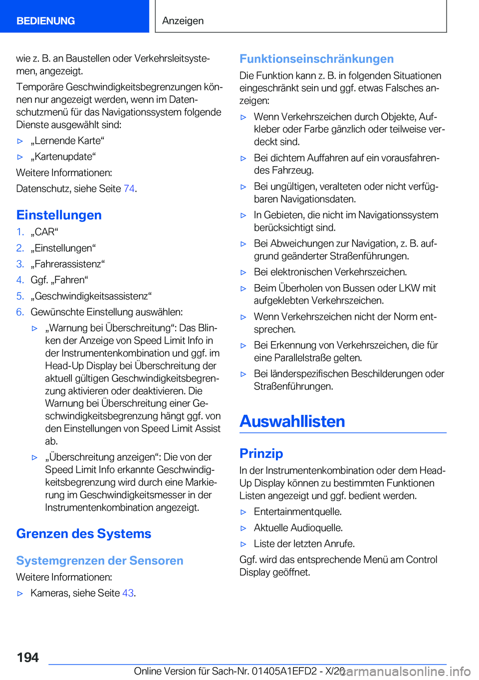 BMW X7 2021  Betriebsanleitungen (in German) �w�i�e��z�.��B�.��a�n��B�a�u�s�t�e�l�l�e�n��o�d�e�r��V�e�r�k�e�h�r�s�l�e�i�t�s�y�s�t�ej�m�e�n�,��a�n�g�e�z�e�i�g�t�.
�T�e�m�p�o�r�