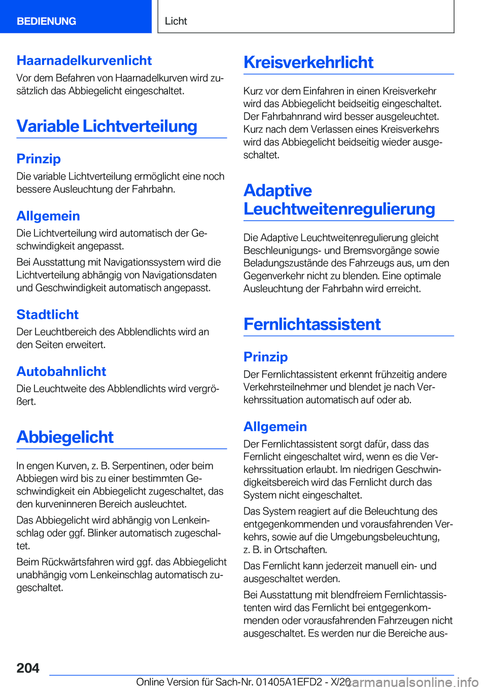 BMW X7 2021  Betriebsanleitungen (in German) �H�a�a�r�n�a�d�e�l�k�u�r�v�e�n�l�i�c�h�t
�V�o�r��d�e�m��B�e�f�a�h�r�e�n��v�o�n��H�a�a�r�n�a�d�e�l�k�u�r�v�e�n��w�i�r�d��z�uj
�s�