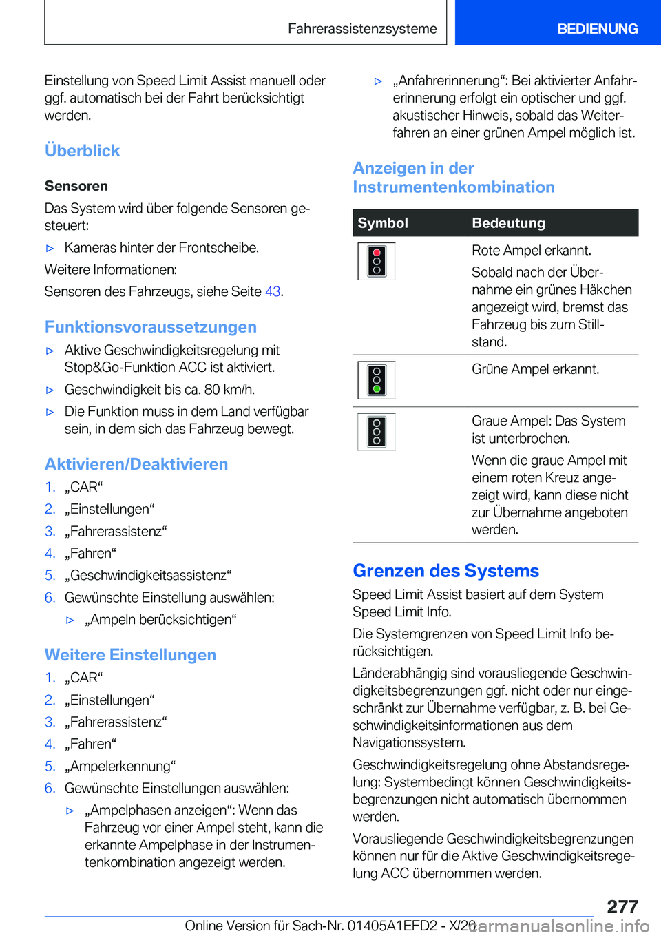 BMW X7 2021  Betriebsanleitungen (in German) �E�i�n�s�t�e�l�l�u�n�g��v�o�n��S�p�e�e�d��L�i�m�i�t��A�s�s�i�s�t��m�a�n�u�e�l�l��o�d�e�r�g�g�f�.��a�u�t�o�m�a�t�i�s�c�h��b�e�i��d�e�r��F�a�h�r�t��b�e�r�