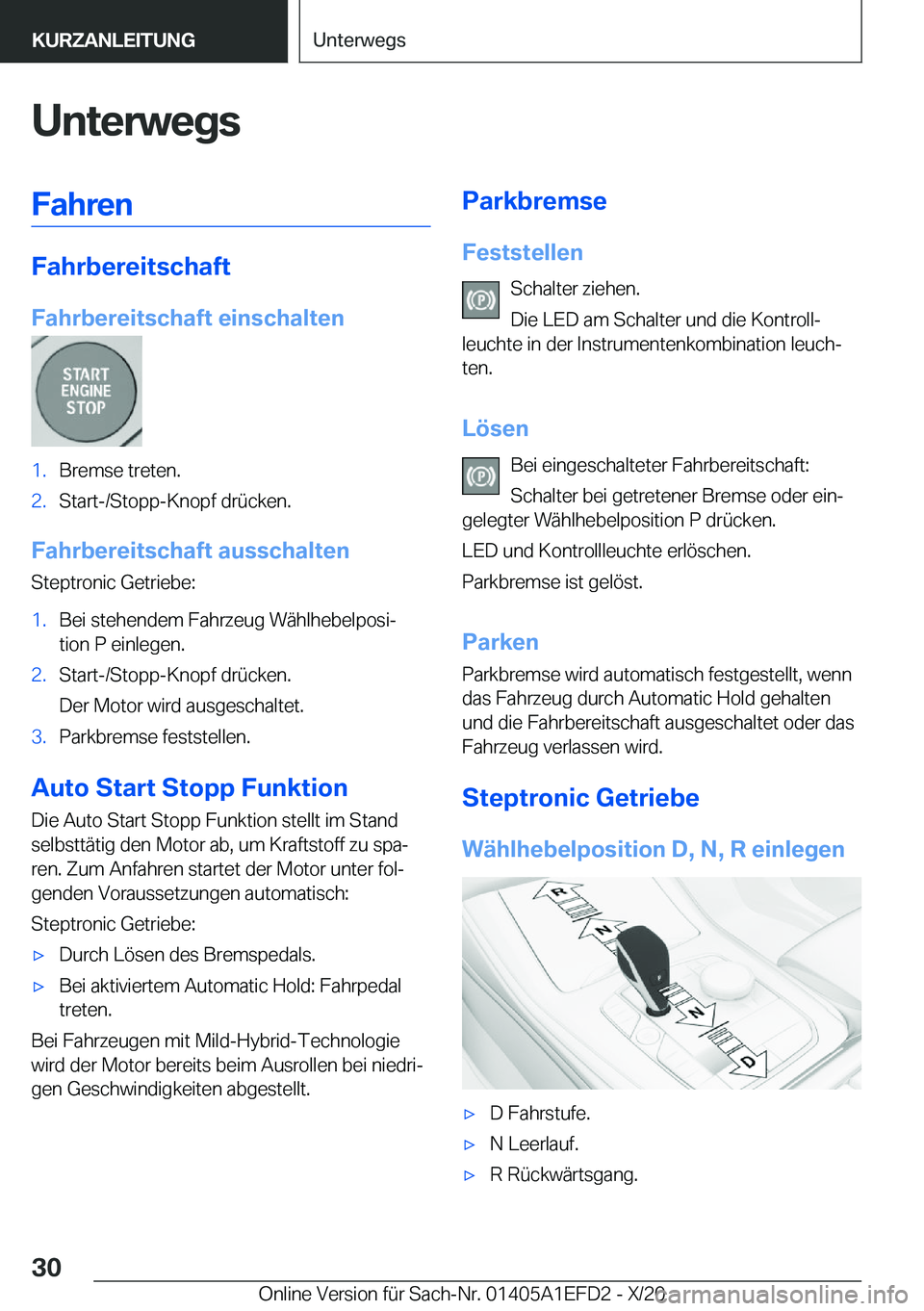BMW X7 2021  Betriebsanleitungen (in German) �U�n�t�e�r�w�e�g�s�F�a�h�r�e�n
�F�a�h�r�b�e�r�e�i�t�s�c�h�a�f�t
�F�a�h�r�b�e�r�e�i�t�s�c�h�a�f�t��e�i�n�s�c�h�a�l�t�e�n
�1�.�B�r�e�m�s�e��t�r�e�t�e�n�.�2�.�S�t�a�r�t�-�/�S�t�o�p�p�-�K�n�o�p�f��d�r�