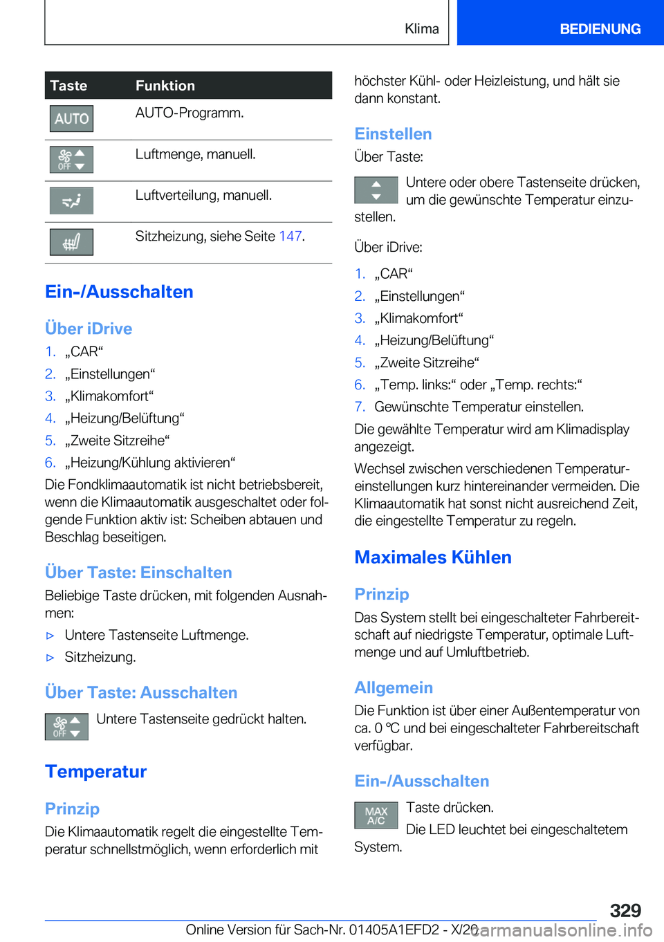 BMW X7 2021  Betriebsanleitungen (in German) �T�a�s�t�e�F�u�n�k�t�i�o�n�A�U�T�O�-�P�r�o�g�r�a�m�m�.�L�u�f�t�m�e�n�g�e�,��m�a�n�u�e�l�l�.�L�u�f�t�v�e�r�t�e�i�l�u�n�g�,��m�a�n�u�e�l�l�.�S�i�t�z�h�e�i�z�u�n�g�,��s�i�e�h�e��S�e�i�t�e��1�4�7�.
�