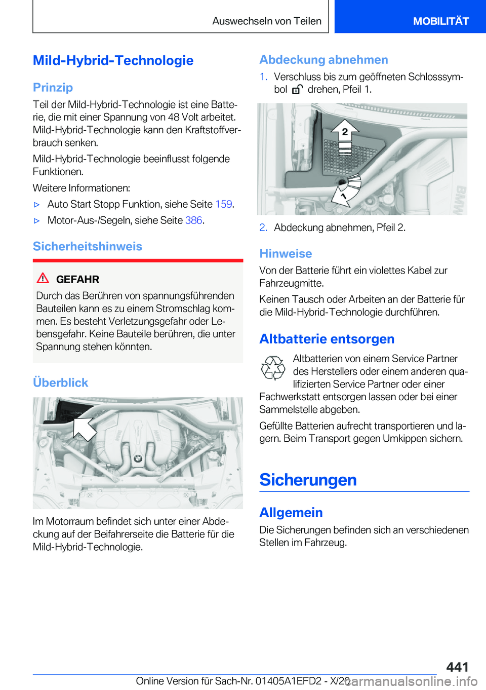 BMW X7 2021  Betriebsanleitungen (in German) �M�i�l�d�-�H�y�b�r�i�d�-�T�e�c�h�n�o�l�o�g�i�e�P�r�i�n�z�i�p
�T�e�i�l��d�e�r��M�i�l�d�-�H�y�b�r�i�d�-�T�e�c�h�n�o�l�o�g�i�e��i�s�t��e�i�n�e��B�a�t�t�ej
�r�i�e�,��d�i�e��m�i�t��e�i�n�e�r��S�p