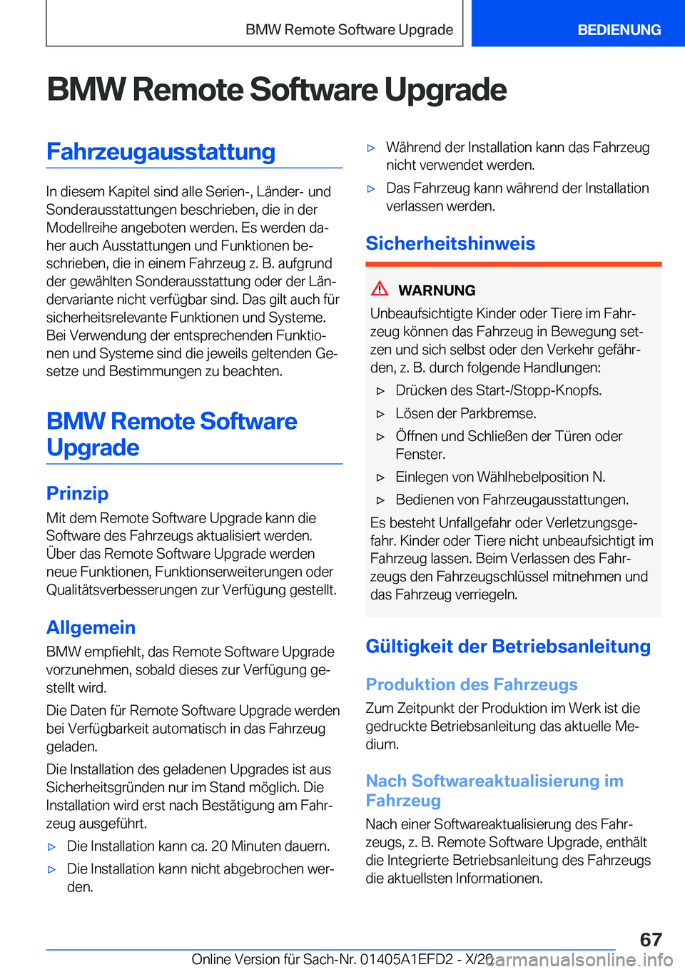 BMW X7 2021  Betriebsanleitungen (in German) �B�M�W��R�e�m�o�t�e��S�o�f�t�w�a�r�e��U�p�g�r�a�d�e�F�a�h�r�z�e�u�g�a�u�s�s�t�a�t�t�u�n�g
�I�n��d�i�e�s�e�m��K�a�p�i�t�e�l��s�i�n�d��a�l�l�e��S�e�r�i�e�n�-�,��L�