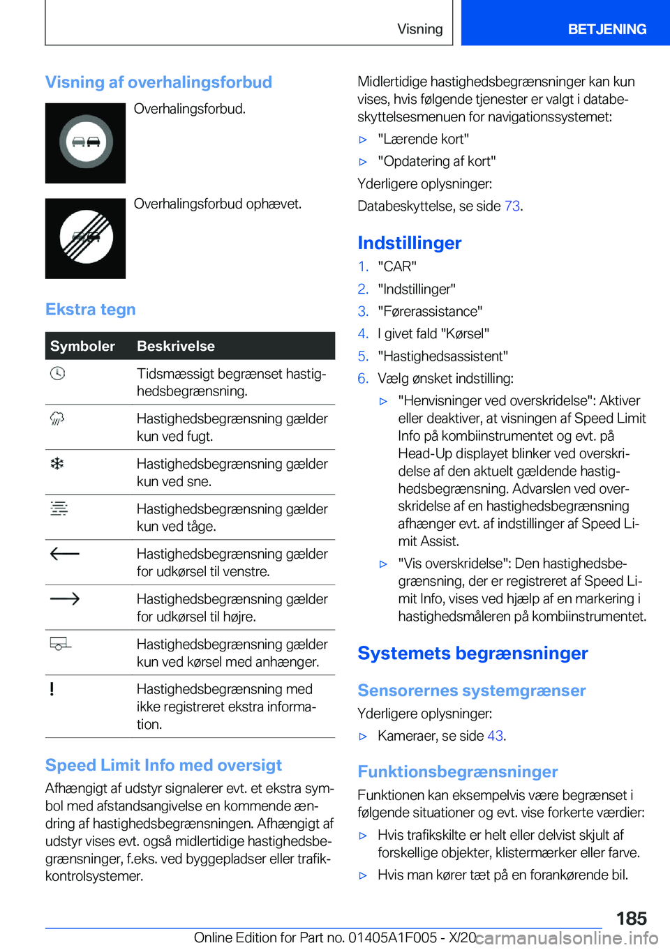 BMW X7 2021  InstruktionsbØger (in Danish) �V�i�s�n�i�n�g��a�f��o�v�e�r�h�a�l�i�n�g�s�f�o�r�b�u�d�O�v�e�r�h�a�l�i�n�g�s�f�o�r�b�u�d�.
�O�v�e�r�h�a�l�i�n�g�s�f�o�r�b�u�d��o�p�h�æ�v�e�t�.
�E�k�s�t�r�a��t�e�g�n�S�y�m�b�o�l�e�r�B�e�s�k�r�i�v�