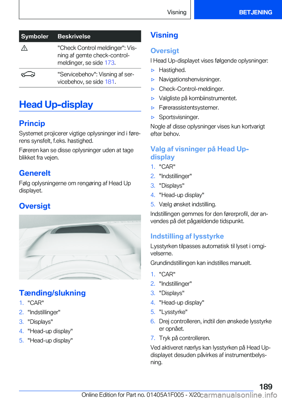 BMW X7 2021  InstruktionsbØger (in Danish) �S�y�m�b�o�l�e�r�B�e�s�k�r�i�v�e�l�s�e���C�h�e�c�k��C�o�n�t�r�o�l��m�e�l�d�i�n�g�e�r��:��V�i�sj
�n�i�n�g��a�f��g�e�m�t�e��c�h�e�c�k�-�c�o�n�t�r�o�l�-
�m�e�l�d�i�n�g�e�r�,��s�e��s�i�d�e� �