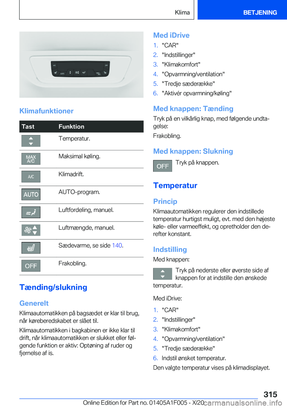 BMW X7 2021  InstruktionsbØger (in Danish) �K�l�i�m�a�f�u�n�k�t�i�o�n�e�r
�T�a�s�t�F�u�n�k�t�i�o�n�T�e�m�p�e�r�a�t�u�r�.�M�a�k�s�i�m�a�l��k�