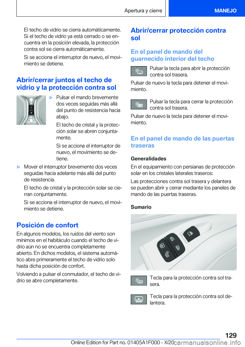 BMW X7 2021  Manuales de Empleo (in Spanish) �E�l��t�e�c�h�o��d�e��v�i�d�r�i�o��s�e��c�i�e�r�r�a��a�u�t�o�m�