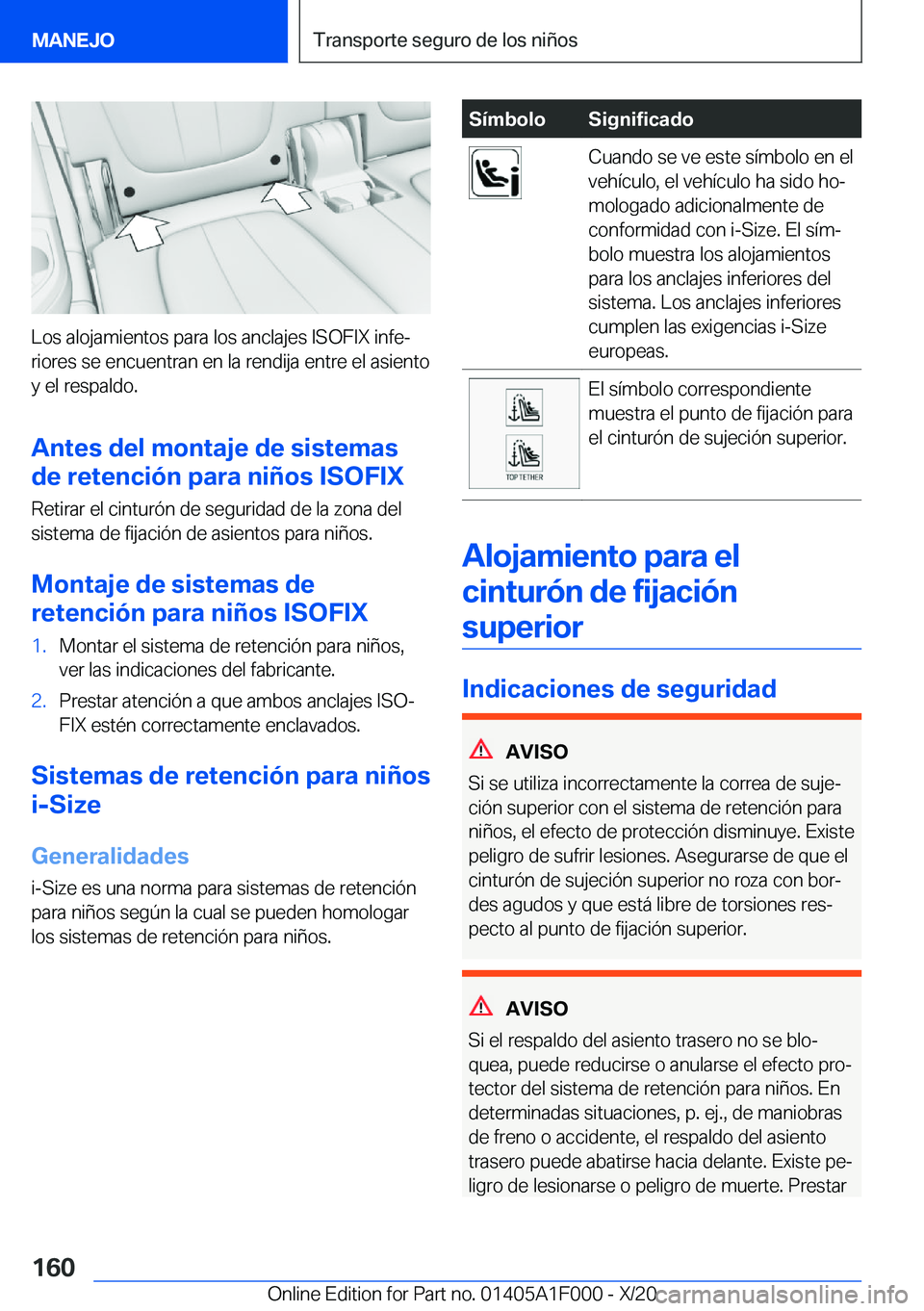 BMW X7 2021  Manuales de Empleo (in Spanish) �L�o�s��a�l�o�j�a�m�i�e�n�t�o�s��p�a�r�a��l�o�s��a�n�c�l�a�j�e�s��I�S�O�F�I�X��i�n�f�eª
�r�i�o�r�e�s��s�e��e�n�c�u�e�n�t�r�a�n��e�n��l�a��r�e�n�d�i�j�a��e�n�t�r�e��e�l��a�s�i�e�n�t�o
�
