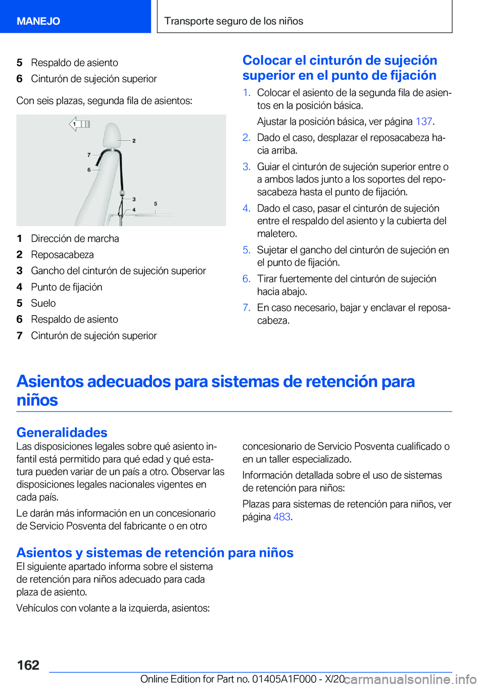 BMW X7 2021  Manuales de Empleo (in Spanish) �5�R�e�s�p�a�l�d�o��d�e��a�s�i�e�n�t�o�6�C�i�n�t�u�r�