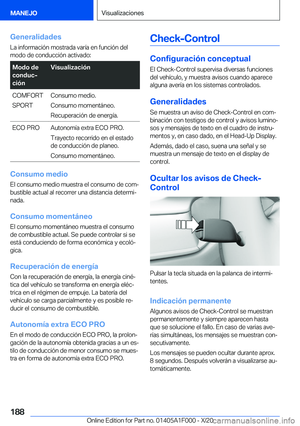 BMW X7 2021  Manuales de Empleo (in Spanish) �G�e�n�e�r�a�l�i�d�a�d�e�s
�L�a��i�n�f�o�r�m�a�c�i�
