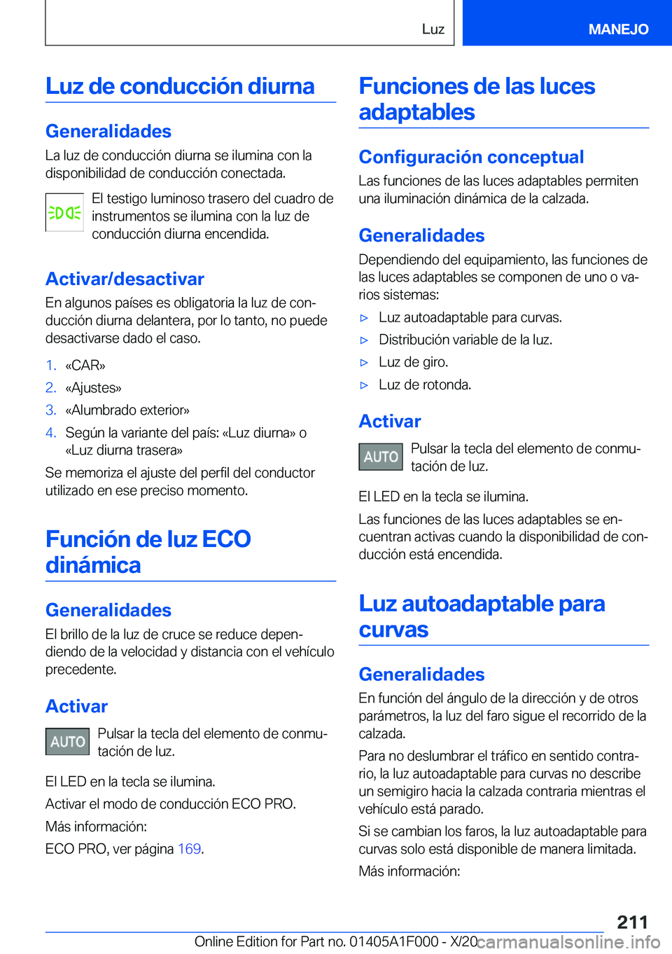 BMW X7 2021  Manuales de Empleo (in Spanish) �L�u�z��d�e��c�o�n�d�u�c�c�i�