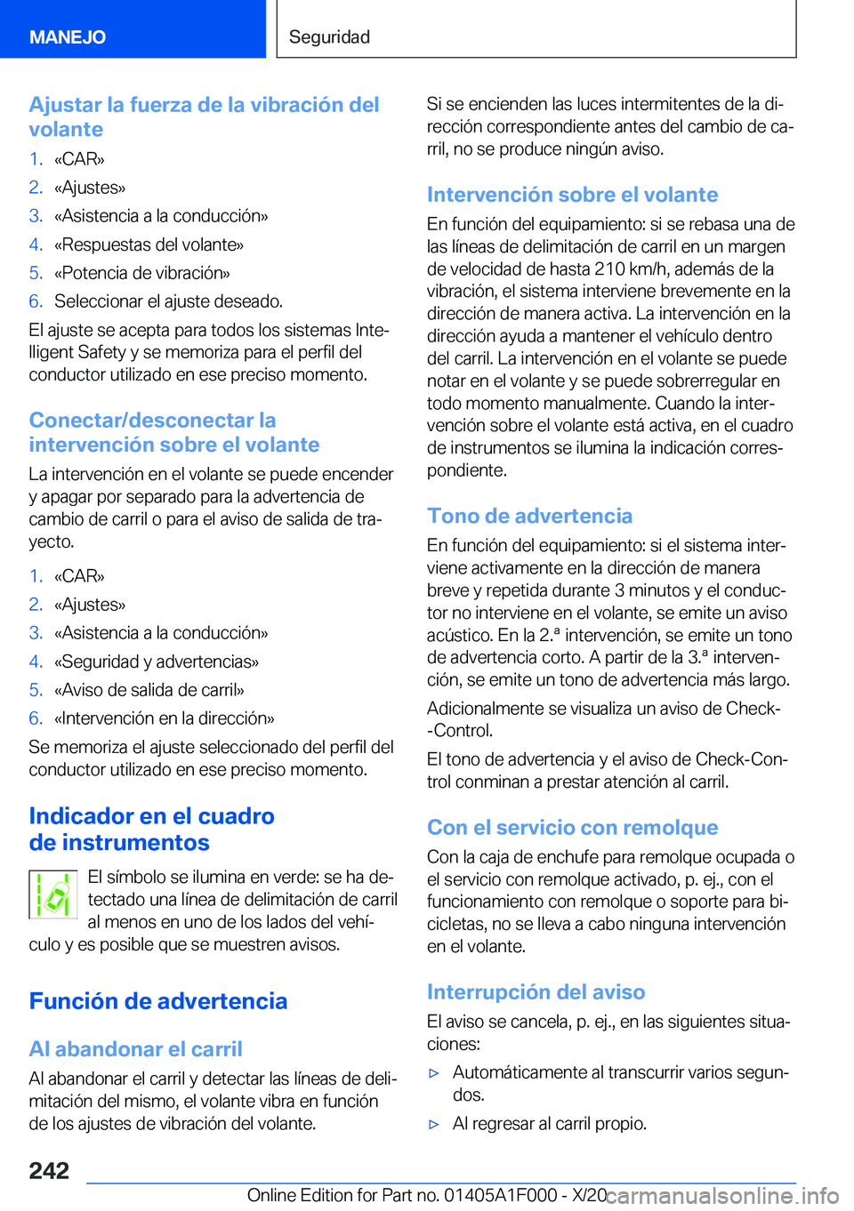 BMW X7 2021  Manuales de Empleo (in Spanish) �A�j�u�s�t�a�r��l�a��f�u�e�r�z�a��d�e��l�a��v�i�b�r�a�c�i�