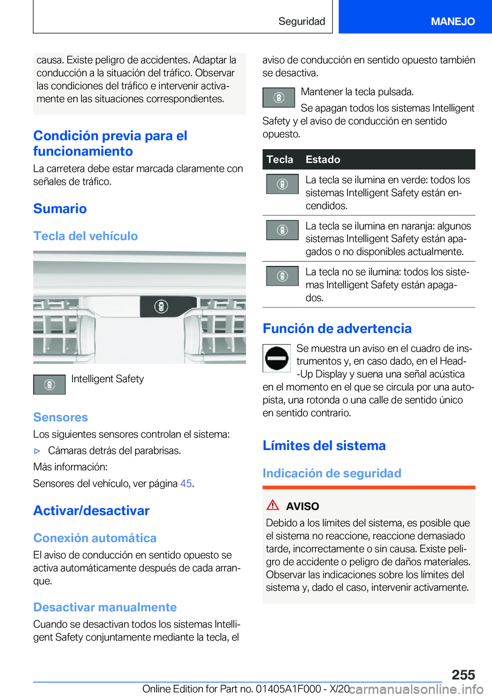 BMW X7 2021  Manuales de Empleo (in Spanish) �c�a�u�s�a�.��E�x�i�s�t�e��p�e�l�i�g�r�o��d�e��a�c�c�i�d�e�n�t�e�s�.��A�d�a�p�t�a�r��l�a
�c�o�n�d�u�c�c�i�