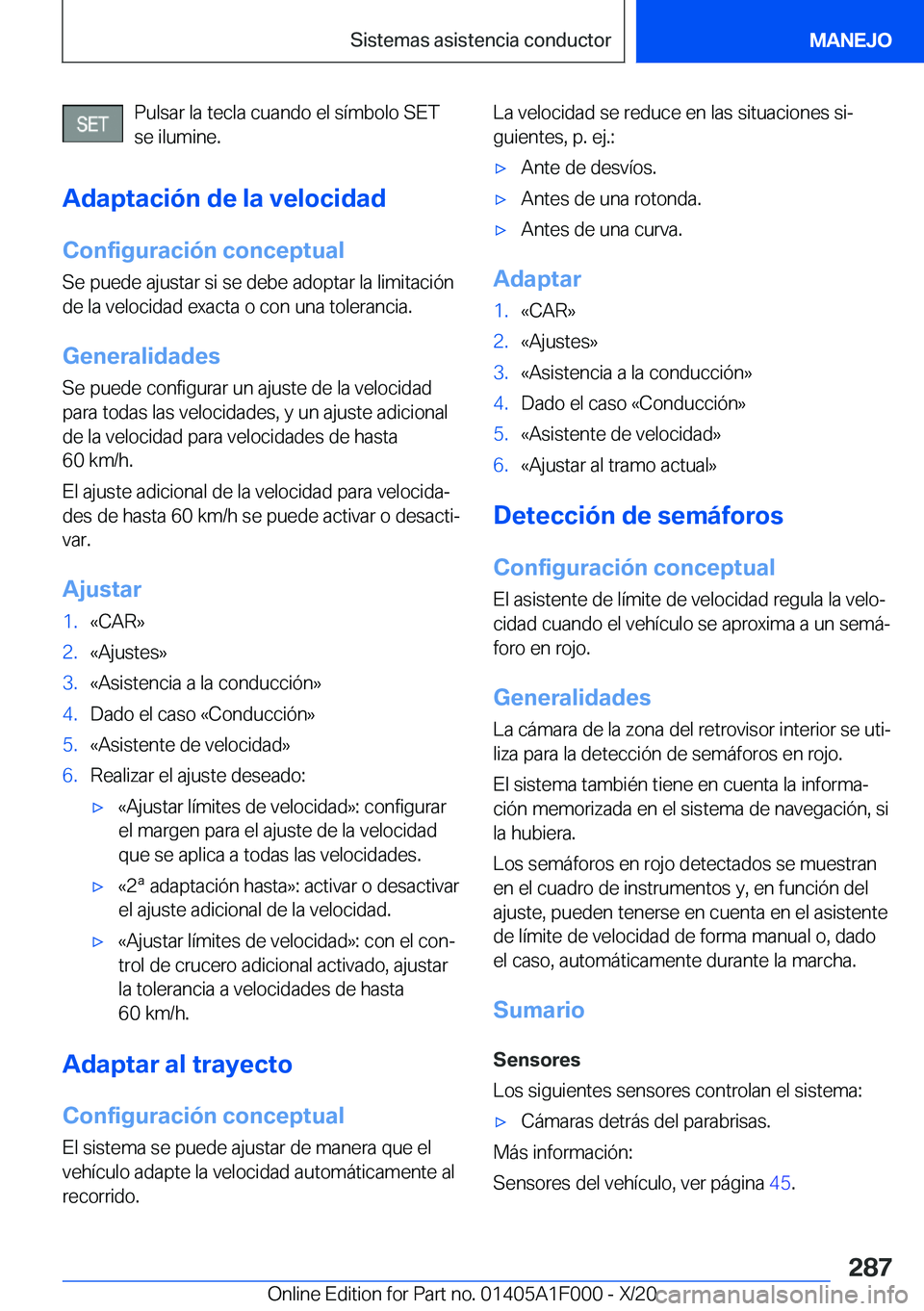 BMW X7 2021  Manuales de Empleo (in Spanish) �P�u�l�s�a�r��l�a��t�e�c�l�a��c�u�a�n�d�o��e�l��s�