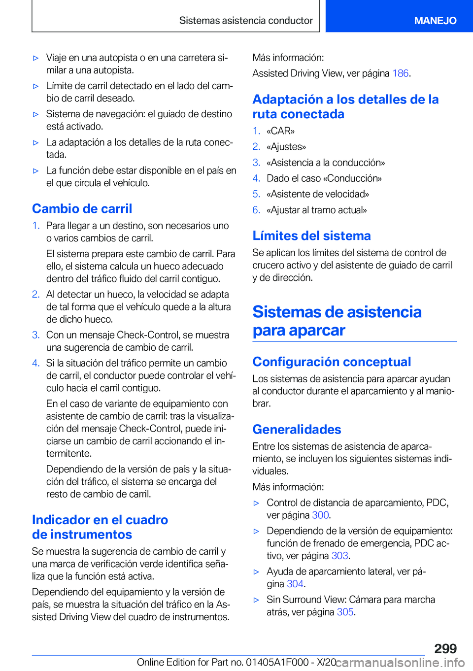BMW X7 2021  Manuales de Empleo (in Spanish) x�V�i�a�j�e��e�n��u�n�a��a�u�t�o�p�i�s�t�a��o��e�n��u�n�a��c�a�r�r�e�t�e�r�a��s�iª
�m�i�l�a�r��a��u�n�a��a�u�t�o�p�i�s�t�a�.x�L�