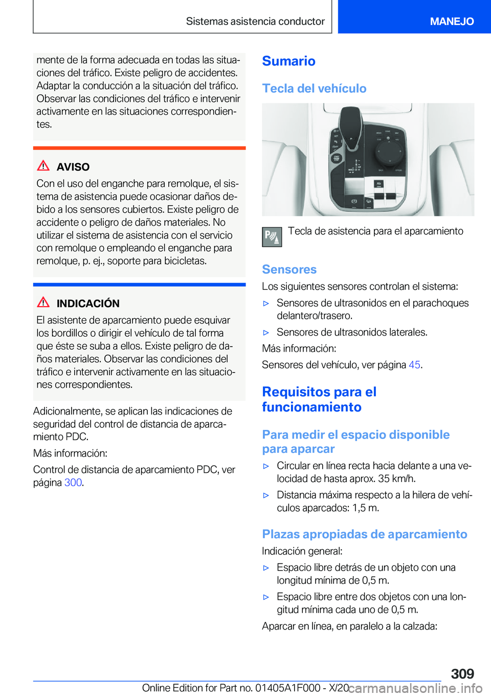 BMW X7 2021  Manuales de Empleo (in Spanish) �m�e�n�t�e��d�e��l�a��f�o�r�m�a��a�d�e�c�u�a�d�a��e�n��t�o�d�a�s��l�a�s��s�i�t�u�aª
�c�i�o�n�e�s��d�e�l��t�r�