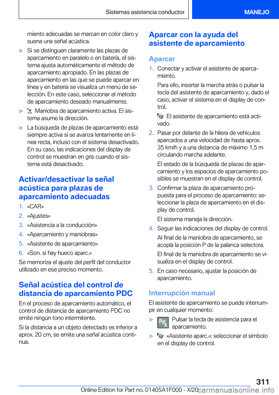 BMW X7 2021  Manuales de Empleo (in Spanish) �m�i�e�n�t�o��a�d�e�c�u�a�d�a�s��s�e��m�a�r�c�a�n��e�n��c�o�l�o�r��c�l�a�r�o��y�s�u�e�n�a��u�n�a��s�e�
