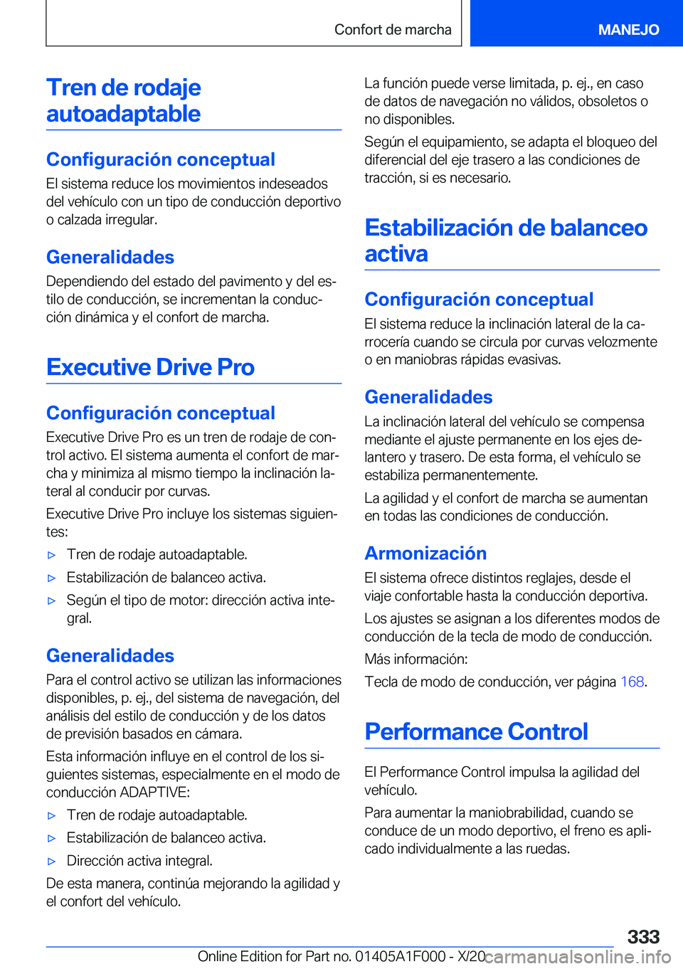 BMW X7 2021  Manuales de Empleo (in Spanish) �T�r�e�n��d�e��r�o�d�a�j�e�a�u�t�o�a�d�a�p�t�a�b�l�e
�C�o�n�f�i�g�u�r�a�c�i�