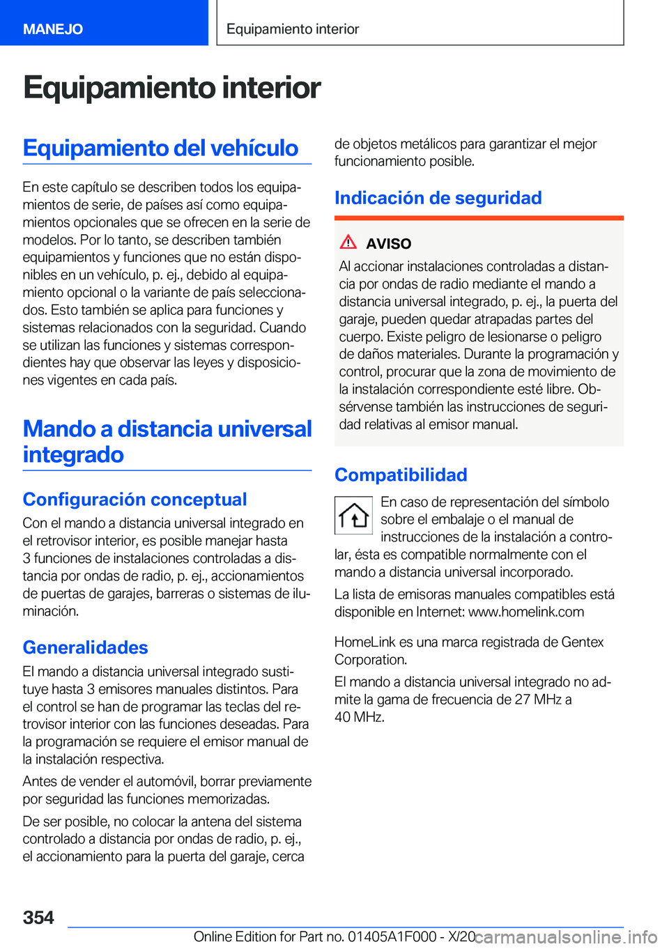 BMW X7 2021  Manuales de Empleo (in Spanish) �E�q�u�i�p�a�m�i�e�n�t�o��i�n�t�e�r�i�o�r�E�q�u�i�p�a�m�i�e�n�t�o��d�e�l��v�e�h�