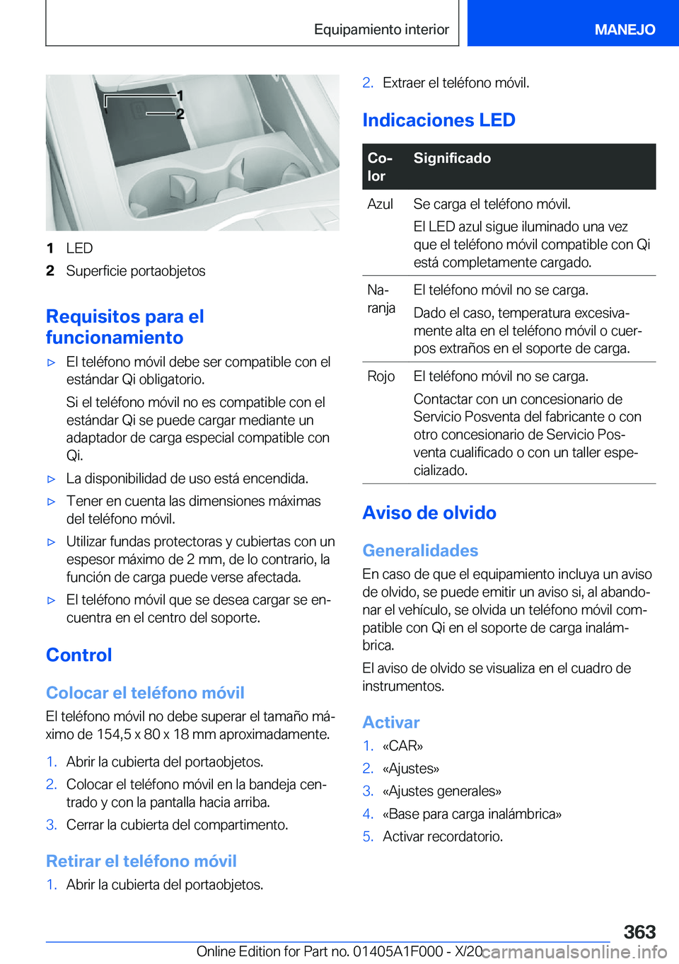BMW X7 2021  Manuales de Empleo (in Spanish) �1�L�E�D�2�S�u�p�e�r�f�i�c�i�e��p�o�r�t�a�o�b�j�e�t�o�s
�R�e�q�u�i�s�i�t�o�s��p�a�r�a��e�l
�f�u�n�c�i�o�n�a�m�i�e�n�t�o
x�E�l��t�e�l�